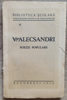 Poezii Populare - Vasile Alecsandri// 1936 foto