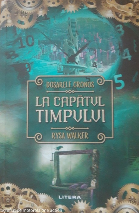 DOSARELE CRONOS LA CAPATUL TIMPULUI - RYSA WALKER