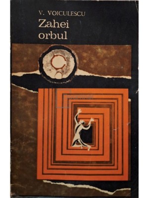 V. Voiculescu - Zahei orbul (Editia: 1970) foto