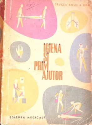 IGIENA SI PRIM AJUTOR-I. CLAICIU, Z. FILIPESCU SI COLAB.-275137 foto