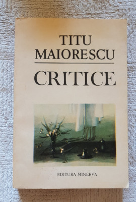 Critice - Titu Maiorescu foto