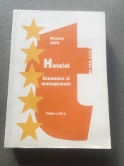 Hotelul economie ?i management/ Nicolae Lupu/ edi?ia a III-a/ foto