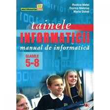 rodica matei tainele informaticii manualul de informatica manual clasele 5-8 foto