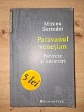 Paravanul venetian- Mircea Berindei