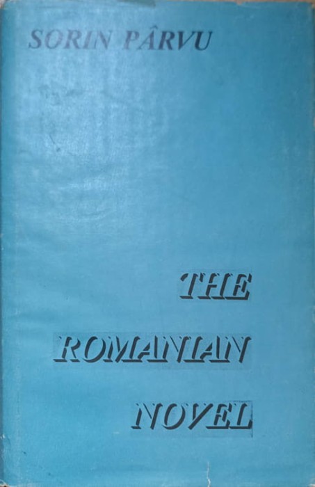 THE ROMANIAN NOVEL-SORIN PARVU-237673