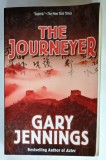 THE JOURNEYER by GARY JENNINGS , 2010 , PREZINTA URME DE UZURA SI DE INDOIRE