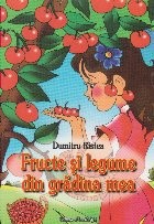 Fructe si legume din gradina mea foto