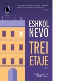 Trei etaje - Eshkol Nevo