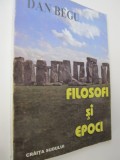 Filosofi si epoci - Dan Begu