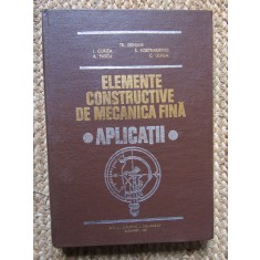 Elemente constructive de Mecanica Fina. Aplicatii. Demian, Curita, Pascu, Udrea