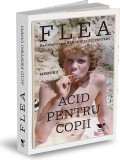 Cumpara ieftin Acid pentru copii | Flea, 2021