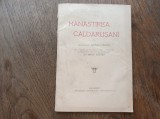 Cumpara ieftin MANASTIREA CALDARUSANI de DAMIAN STANOIU, Bucuresti 1924