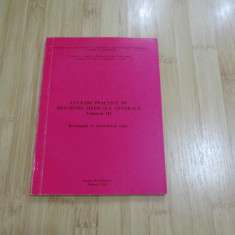 V. RUSU ; A. ANGHEL--LUCRARI PRACTICE DE BIOCHIMIE MEDICALA GENERALA - VOL. 3