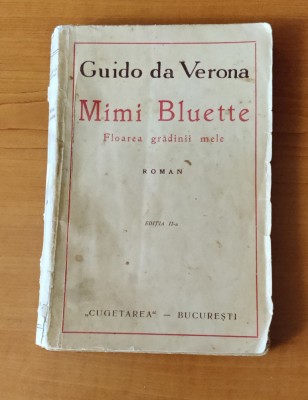 Mimi Bluette - Guido da Verona (Ed. Cugetarea) interbelic foto
