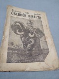 Cumpara ieftin FASCICOL INTERBELIC IN MAGHIARA OSERDOK KIRALYA