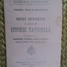 CUVANT INTRODUCTIV LA CURSUL DE ISTORIE NATIONALA de M. KOGALNICEANU , 1909