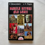 F. Braunstein - Marile mituri ale lumii