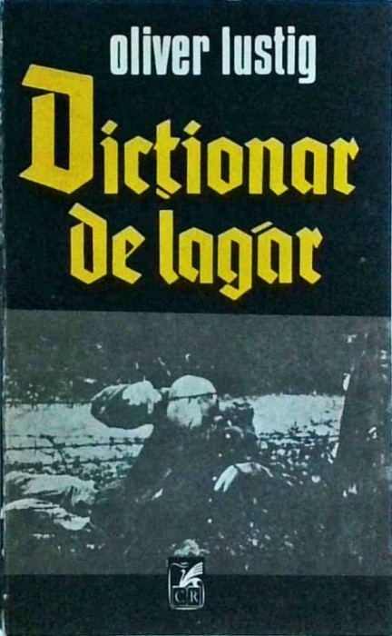 Oliver Lustig - Dictionar de lagar