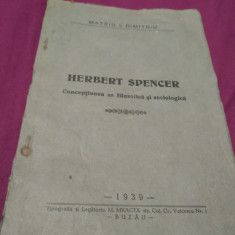 HERBERT SPENCER-CONCEPTIUNEA SA FILOZOFICA SISOCIOLOGICA 1939