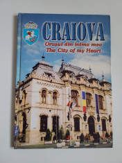 Oltenia Album Craiova, orasul din inima mea, editie aniversara, 2005 foto