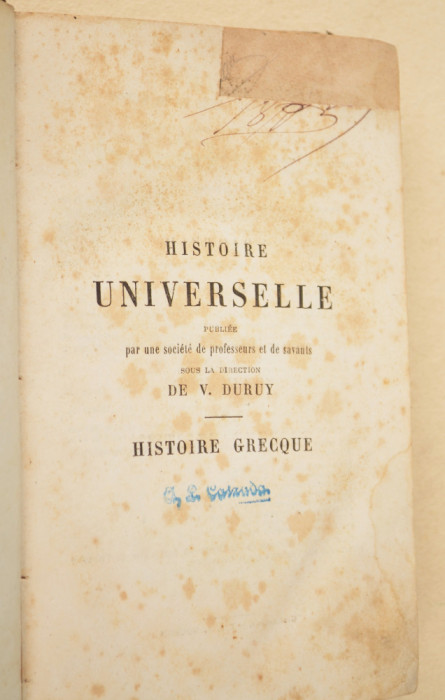 Istorie Universala / Istoria Greciei de V. Duruy - in limba franceza 1876