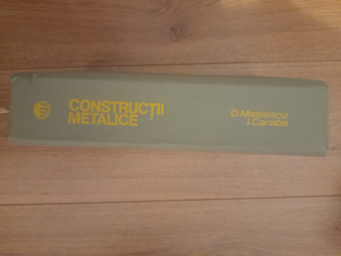 DAN MATEESCU -- CONSTRUCTII METALICE