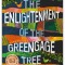 The Enlightenment of the Greengage Tree