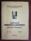 Lucrarile seminarului geografic &bdquo;Dimitrie Cantemir&rdquo;