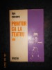 ION COCORA - PRIVITOR CA LA TEATRU volumul 3