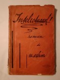 M. Ochin - Intelectuaaal...! (roman) (1936)