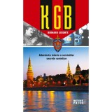 KGB - Adevarata istorie a serviciilor secrete sovietice - Bernard Lecomte