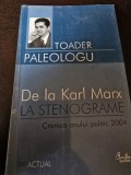 De la Karl Marx la stenograme. Cronica anului politic 2004 - Toader Paleologu