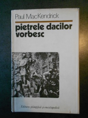 PAUL MacKENDRICK - PIETRELE DACILOR VORBESC foto