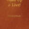 Wake Up and Live!