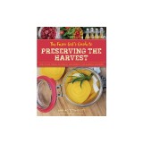 The Farm Girl's Guide to Preserving the Harvest