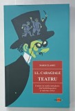 I.L CARAGIALE , TEATRU , SERIA &#039; MARII CLASICI &#039; , 2025