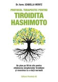 Protocol terapeutic pentru tiroidita Hashimoto - Paperback brosat - Izabella Wentz - Paralela 45
