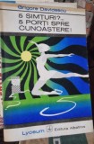 5 simturi? 5 porti spre cunoastere - Grigore Davidescu