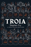 Troia &ndash; Stephen Fry