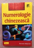 Numerologie chinezeasca. Editura Teora, 1998 - Richard Webster