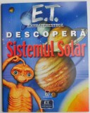 Carte E.T. Extraterestrul descopera Sistemul Solar &ndash; Ian Graham