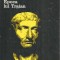Epoca lui Traian - Eugen Cizek