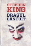 Stephen King - Orasul bantuit