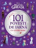 Cumpara ieftin 101 povesti de iarna cu litere mari/***