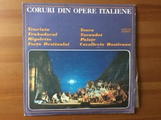 coruri din opere italiene corul operei romane din bucuresti corul radioteleviziunii disc vinyl lp muzica clasica corala opera VG+