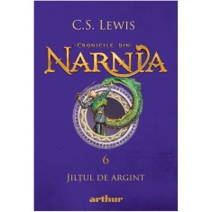 Cronicile din Narnia 6.Jiltul de argint, C.S. Lewis foto