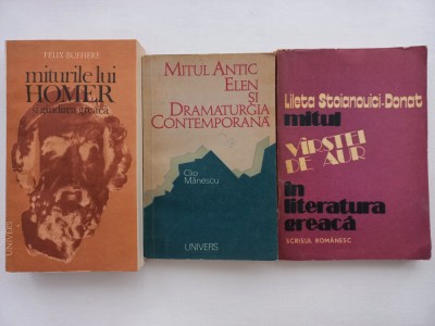 MITURILE LUI HOMER SI GANDIREA GREACA+ MITUL ANTIC ELEN...+ MITUL VARSTEI DE AUR foto