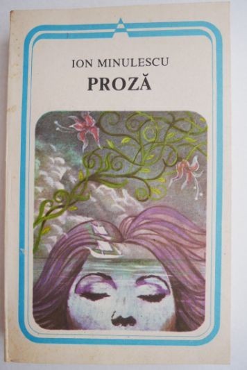 Proza &ndash; Ion Minulescu