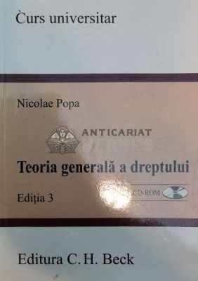 Teoria generala a dreptului. Editia 3 - 2008 - Niculae Popa (@B23) foto