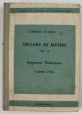 ORGANE DE MASINI , VOLUMUL Id , ANGRENAJE , REDUCTOARE ( COLECTIE STAS ) , 1984